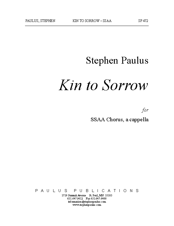 Kin to Sorrow for SSAA Chorus, a cappella